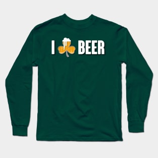 St. Patrick day - I love beer Long Sleeve T-Shirt